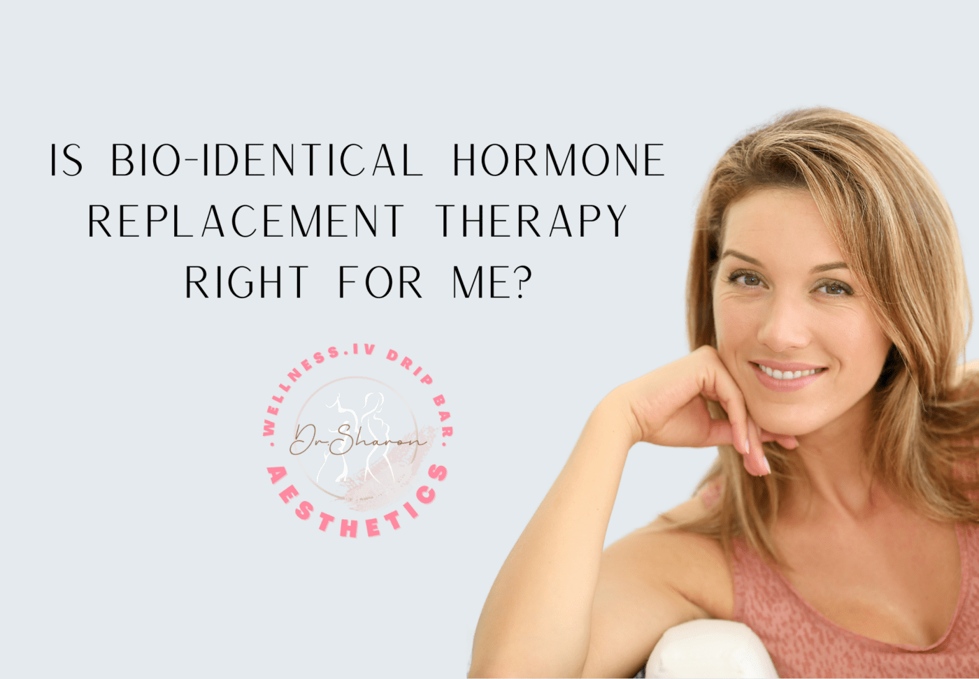 Is bio-identical hormone replacement therapy right for me?