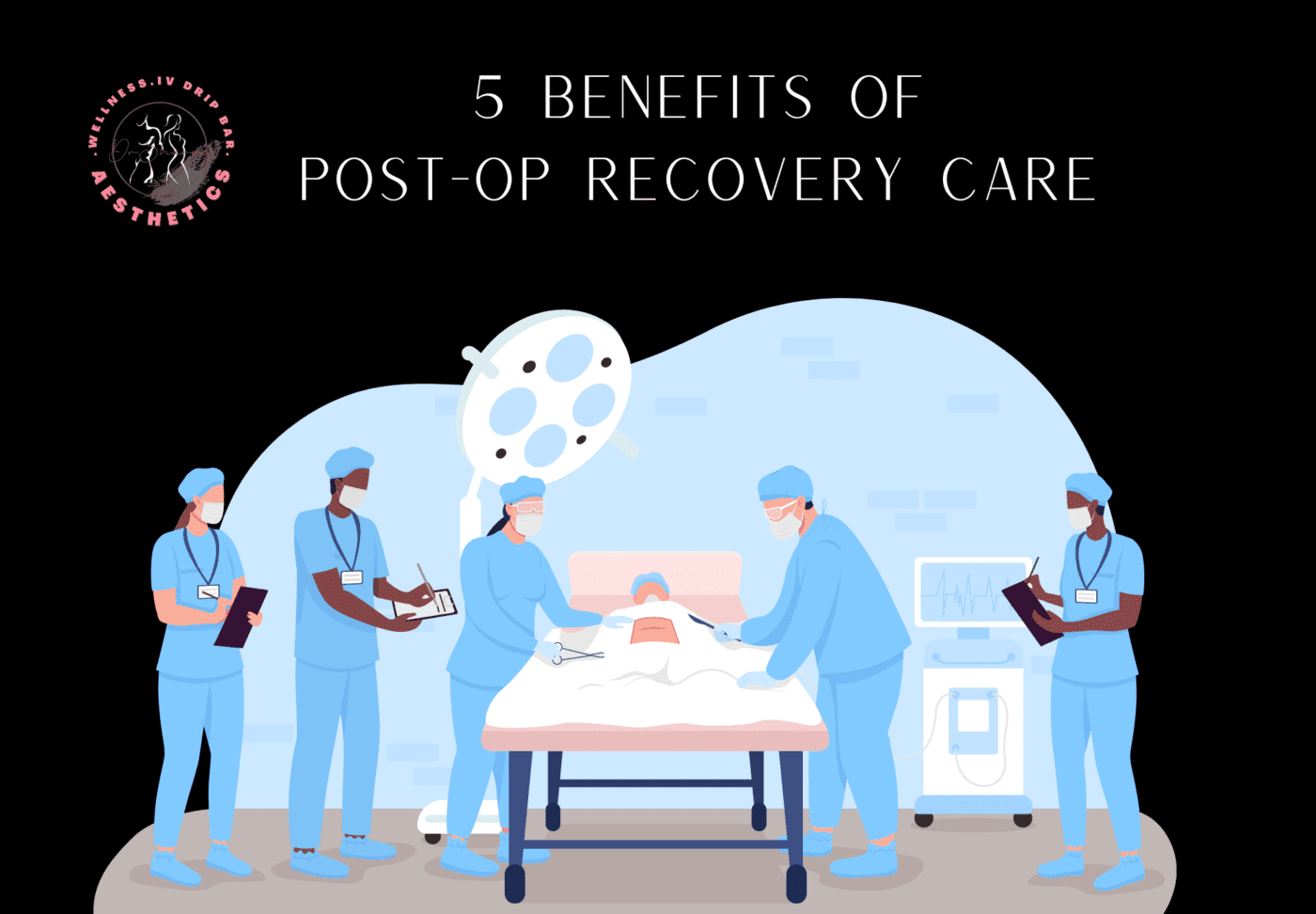 5 benefits of post-op recovery care